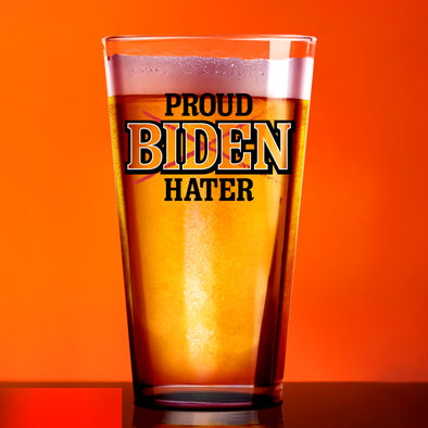 Proud Biden Hater Glass