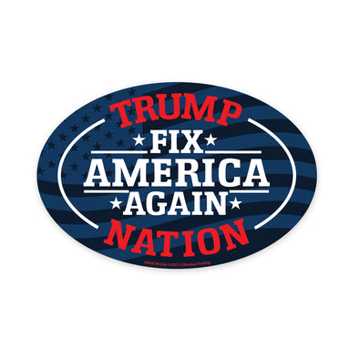 Trump Nation Fix America Again Magnet